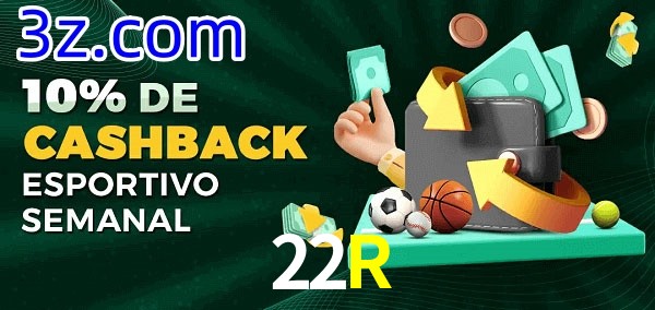 10% de bônus de cashback na 22R
